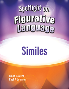 Spotlight on Figurative Language: Similes E-book